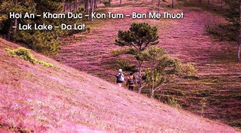 Bike03 Hoi An Kham Duc Kon Tum Ban Me Thuot Lak Lake Da Lat