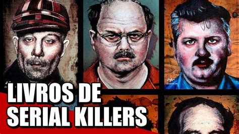 10 LIVROS ESCRITOS POR SERIAL KILLERS YouTube