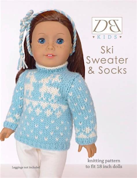 Ski Sweater American Girl 18 Inch Dolls American Girl Doll Patterns