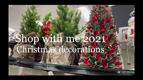 Come Shop With Me Christmas Decor 2021 Youtube