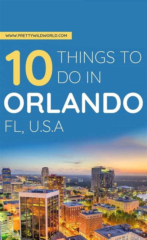 Things To Do In Orlando Usa Orlando Attractions Places In Orlando