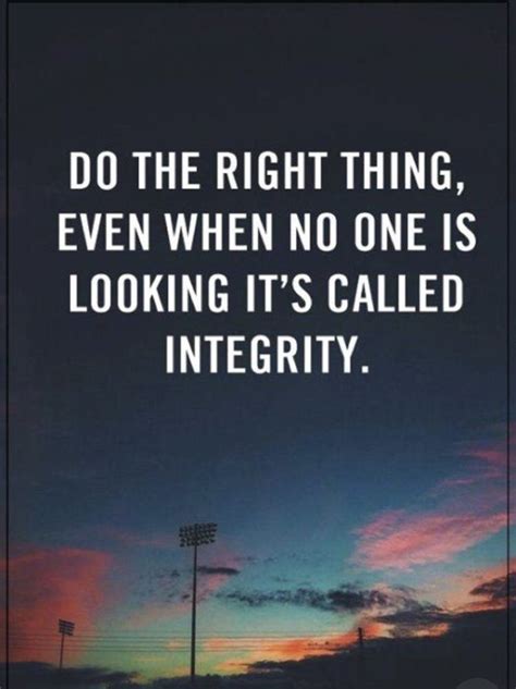 Integrity Lesson Quotes Life Lesson Quotes Inspirational Quotes