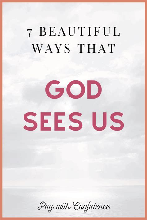 How God Sees Us 7 Beautiful Ways Pray With Confidence