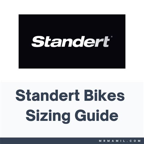 Standert Bikes Sizing Chart And Guide 2023 Mr Mamil