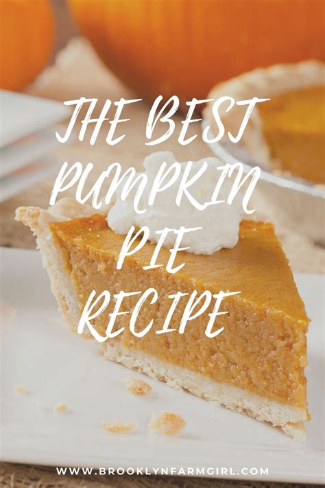 Easy Pumpkin Pie Recipe Brooklyn Farm Girl