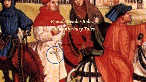 Female Gender Roles The Canterbury Tales By Jessica Johnson