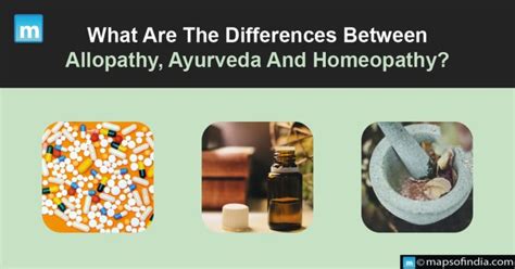 What Are The Differences Between Allopathy Ayurveda And Homeopathy