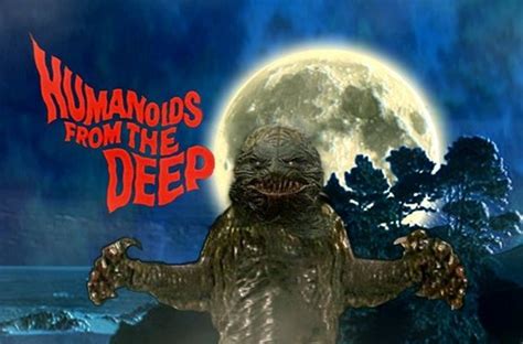 Movie Review Humanoids From The Deep Archer Avenue
