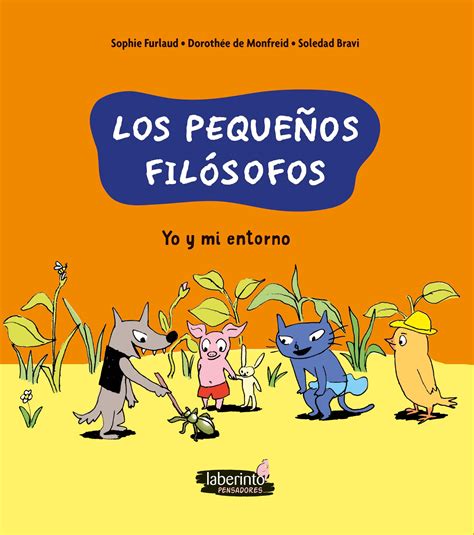 Los PequeÑos FilÓsofos 2 Yo Y Mi Entorno La Casa Curiosa