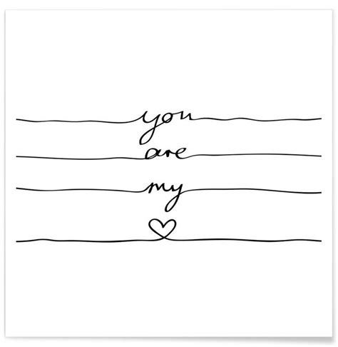 You Are My Heart Poster Juniqe