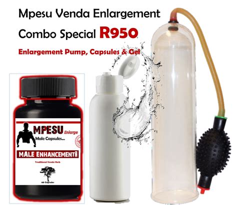 Mpesu Venda Herb Capsules Enlargement Pump And Free Enlargement Gel Com