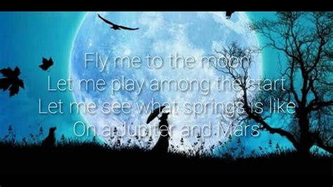 Fly me to the moon. Lirik lagu: Fly me to the moon - YouTube
