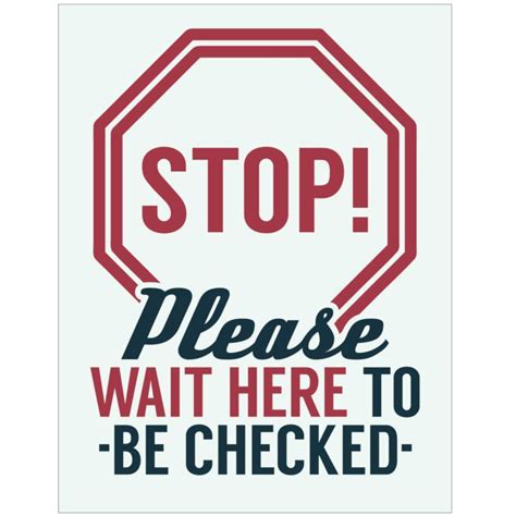 Stop Please Wait Here To Be Checked Stop Sign Poster Plum Grove