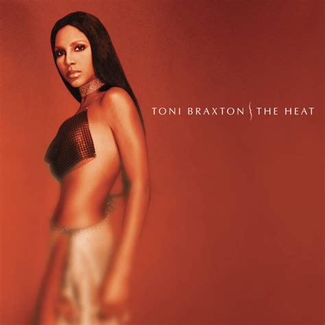 How Toni Braxton Blazed A New Trail For Success On The Heat Album