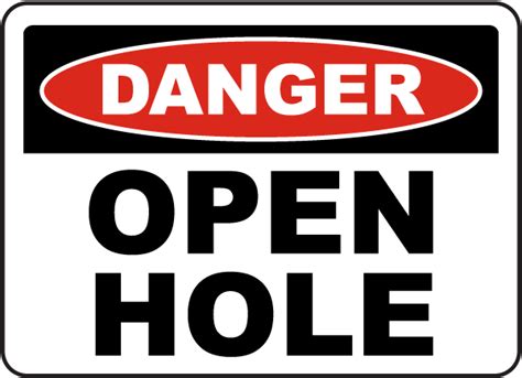 Danger Open Hole Sign G By Safetysign Com