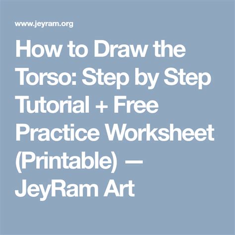 How To Draw The Torso Step By Step Tutorial Free Practice Worksheet