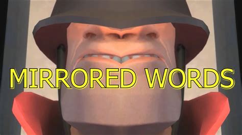 Tf2 Meet The Soldier But Every Word Is Mirrored Sollos Team Fortress