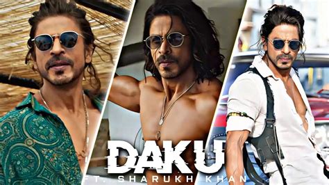 Sharukh Khan Daku Edit😘😈 Sharukh Khan Status Sharukh Khan Edit Daku Edit Status