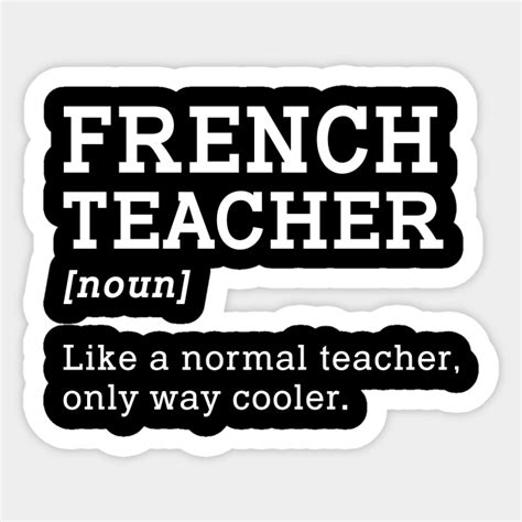 French Teacher Back To School French Teacher Aufkleber Teepublic De