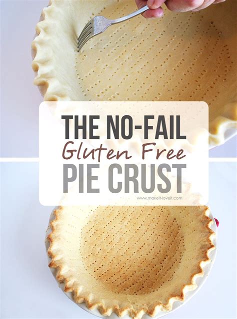 The No Fail Gluten Free Pie Crust Gluten Free Sweets Gluten Free