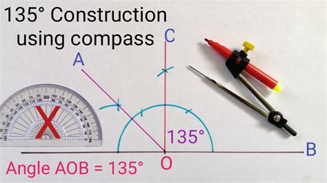 How To Construct 135 Degree Angle With Compass 135 Degree Angle With