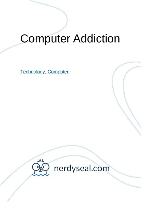 Computer Addiction 392 Words Nerdyseal