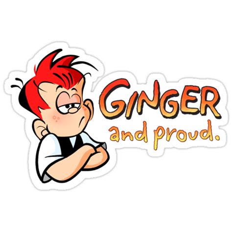 Ginger And Proud Most Popular Stickers By Gingermeggs Redbubble