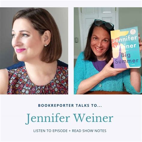 Bookreporter Talks To Jennifer Weiner The Book Report Network