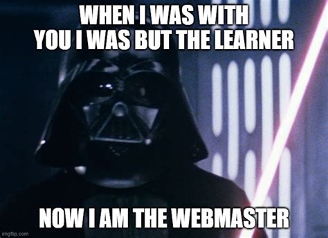 Darth Vader Webmaster Imgflip