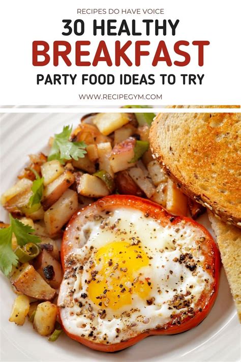 30 Delicious Breakfast Party Food Ideas Recipe Gym