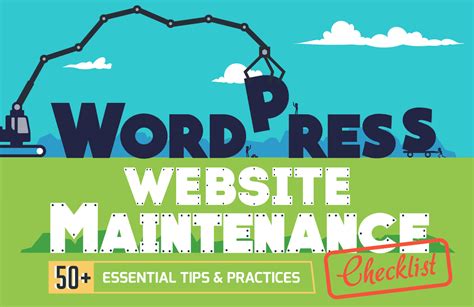 Wordpress Maintenance Checklist The Ultimate List Of Tips Tools And