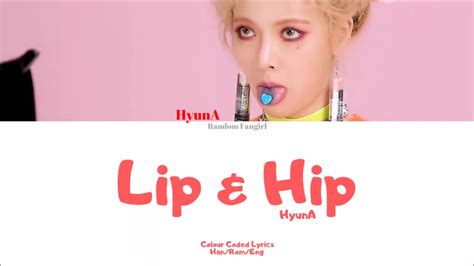 hyuna 현아 lip and hip [colour coded lyrics han rom eng] youtube