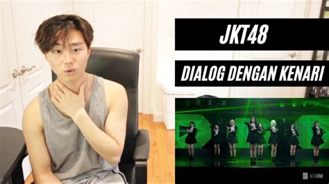 Jkt New Era Special Performance Video Dialog Dengan Kenari Reaction