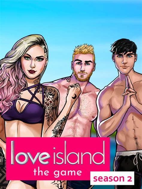 Love Island The Game Season 2 2019