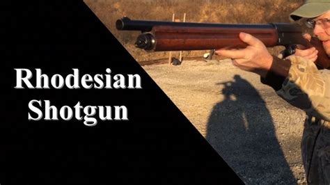 Rhodesian A5 Shotgun Gun Blog
