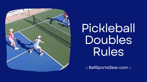 Pickleball Doubles Rules A Comprehensive Guide Ballsportsgear