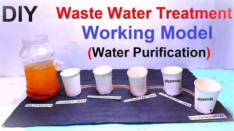 Waste Water Treatment Plant Working Model Water Purification Diy