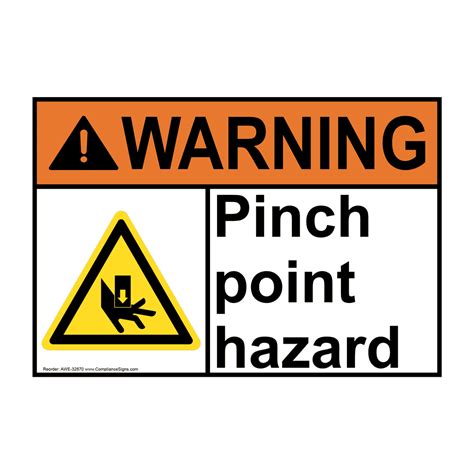 Warning Sign Pinch Point Hazard ANSI Worksite