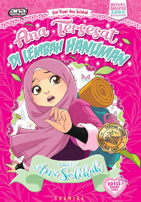 35 Koleksi Siri Novel Grafik Ana Solehah Novel Grafik Kanak Kanak