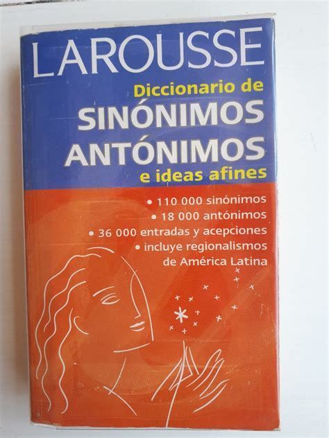 Diccionario De Sinonimos Y Antonimos Larousse 15000 En Mercado Libre