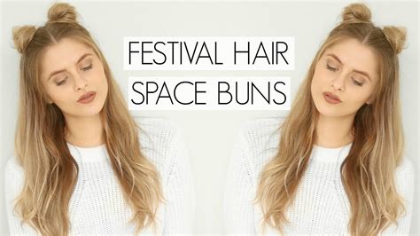 Festival Hair Space Buns Fashion Influx Youtube