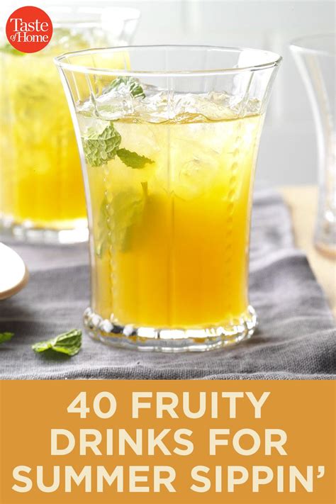40 Fruity Drinks For Summer Sippin Fruity Drinks Refreshing Drinks