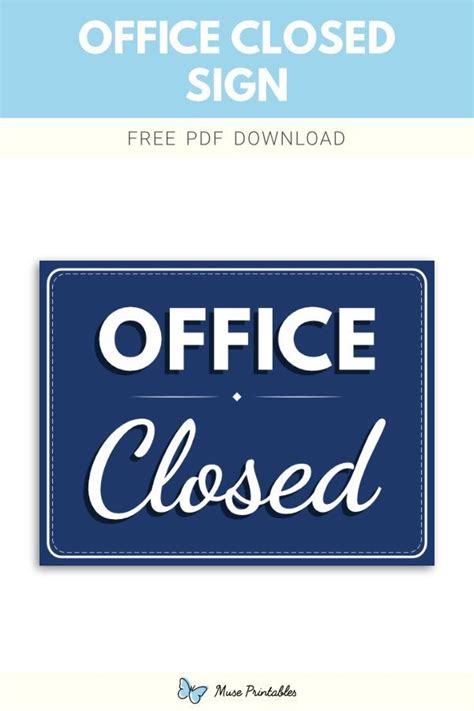 Printable Office Closed Sign Template Closed Signs Sign Templates
