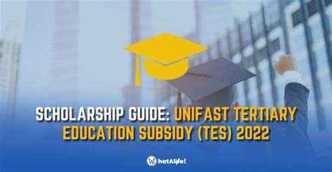 Scholarship Guide Unifast Tertiary Education Subsidy Tes 2022