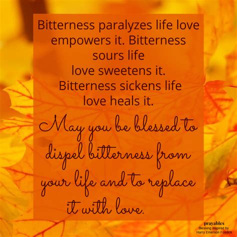 Blessing Bitterness Prayables Praise Quotes Blessed Quotes Bitter