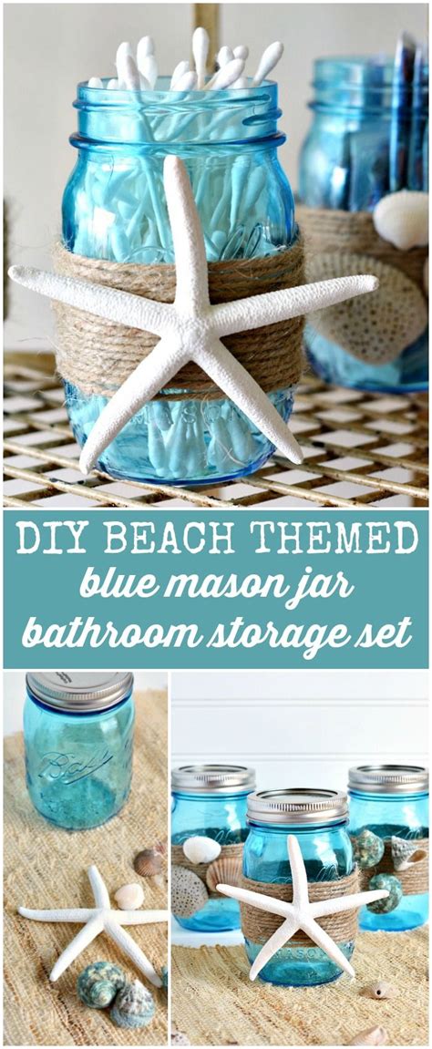 Using maritime colours and dressing over with several accessories can help create beautiful beach themed. DIY Beach Themed Bathroom Mason Jar Storage Set | Mom By ...