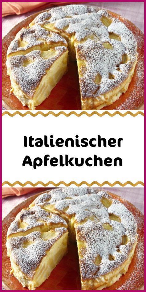 Die basis ist eine keksteig, der allerdings mit mehr eigelb angereichert wird. Italienischer Apfelkuchen in 2020 | Kuchen und torten ...
