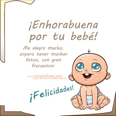 Álbumes 100 Foto Felicitaciones Frases Para El Nacimiento De Un Bebe Lleno