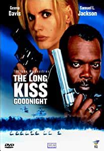 Jackson has stated that the long kiss goodnight is his favorite movie to watch which he has been in.18. Amazon.com: The Long Kiss Goodnight: Geena Davis, Samuel L ...