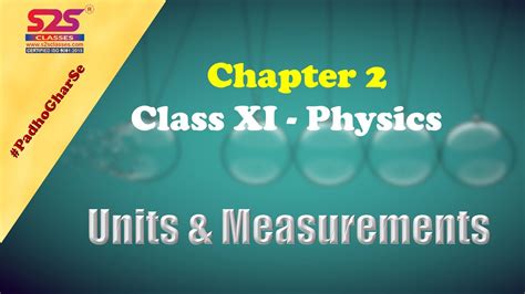Units And Measurements Class 11 Physics Chapter 2 Quick Revision